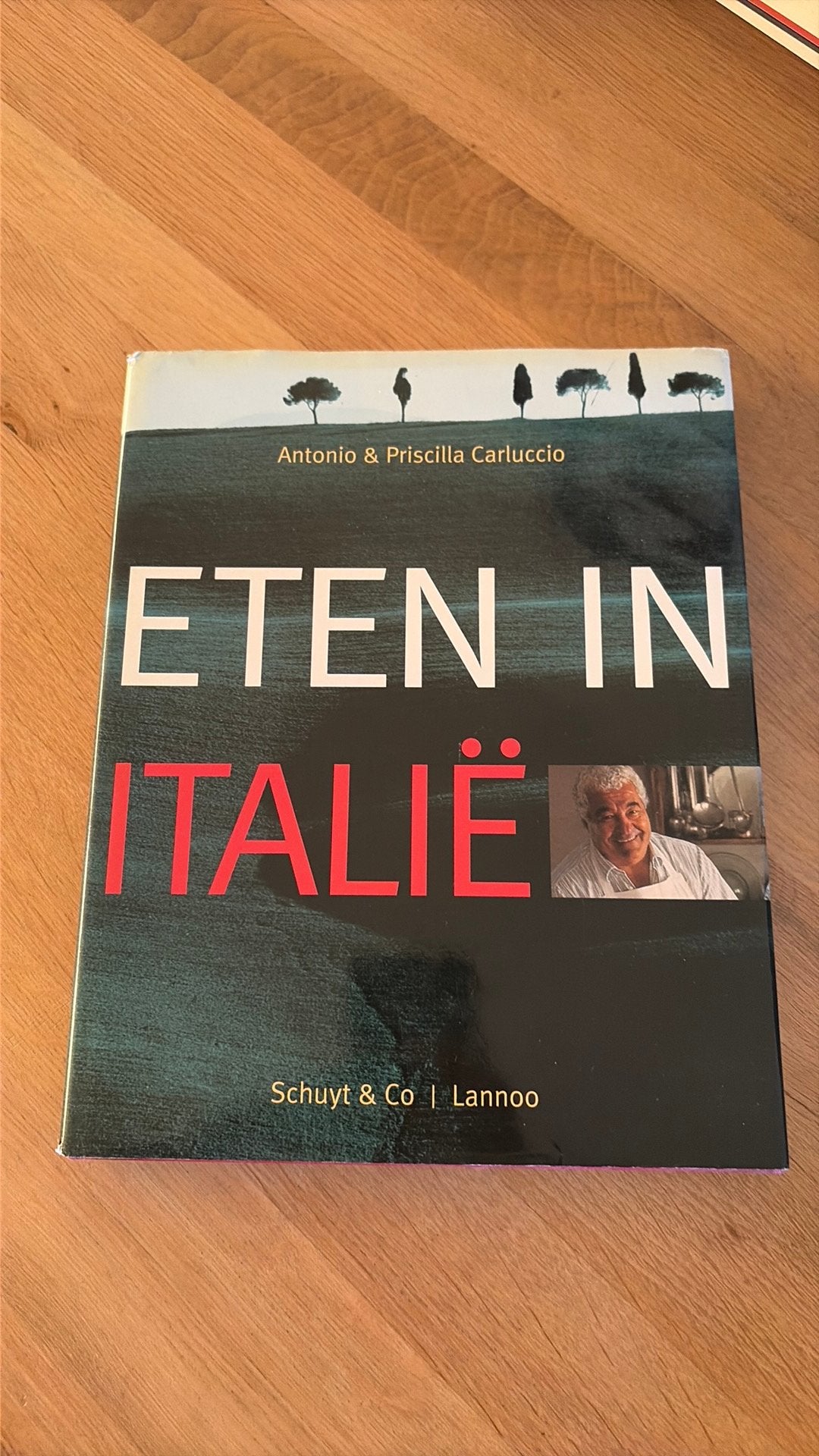 Eten in Italië - Antonio & Priscilla Carluccio, Hoofdgerechten, Ophalen of Verzenden, Italië, Gelezen