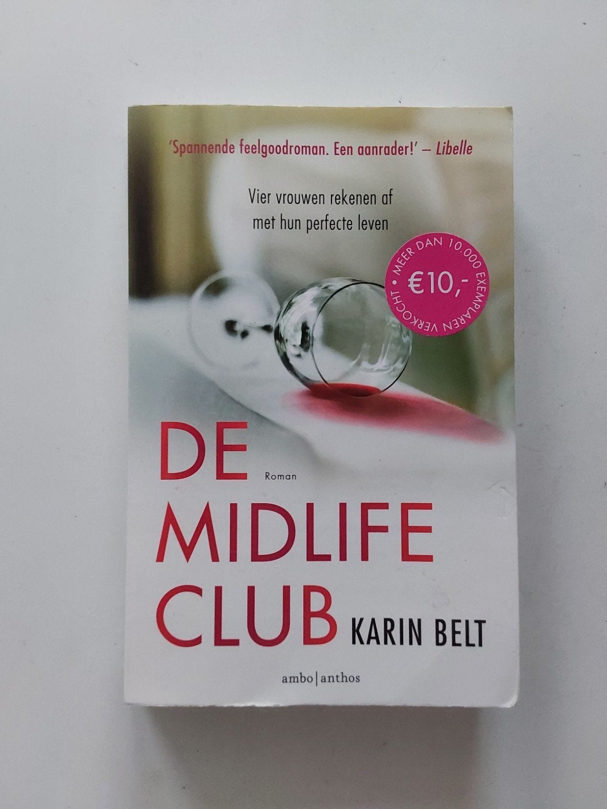 Karin Belt : De Midlifeclub🍷, Gelezen, Karin Belt, Ophalen of Verzenden, Nederland