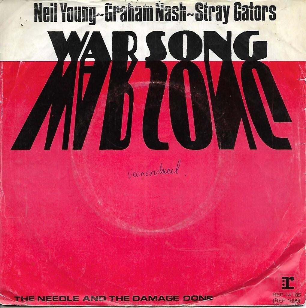 Neil Young, Graham Nash, Stray Gators - War song, Cd's en Dvd's, Vinyl Singles, Gebruikt, 7 inch, Single, Ophalen of Verzenden
