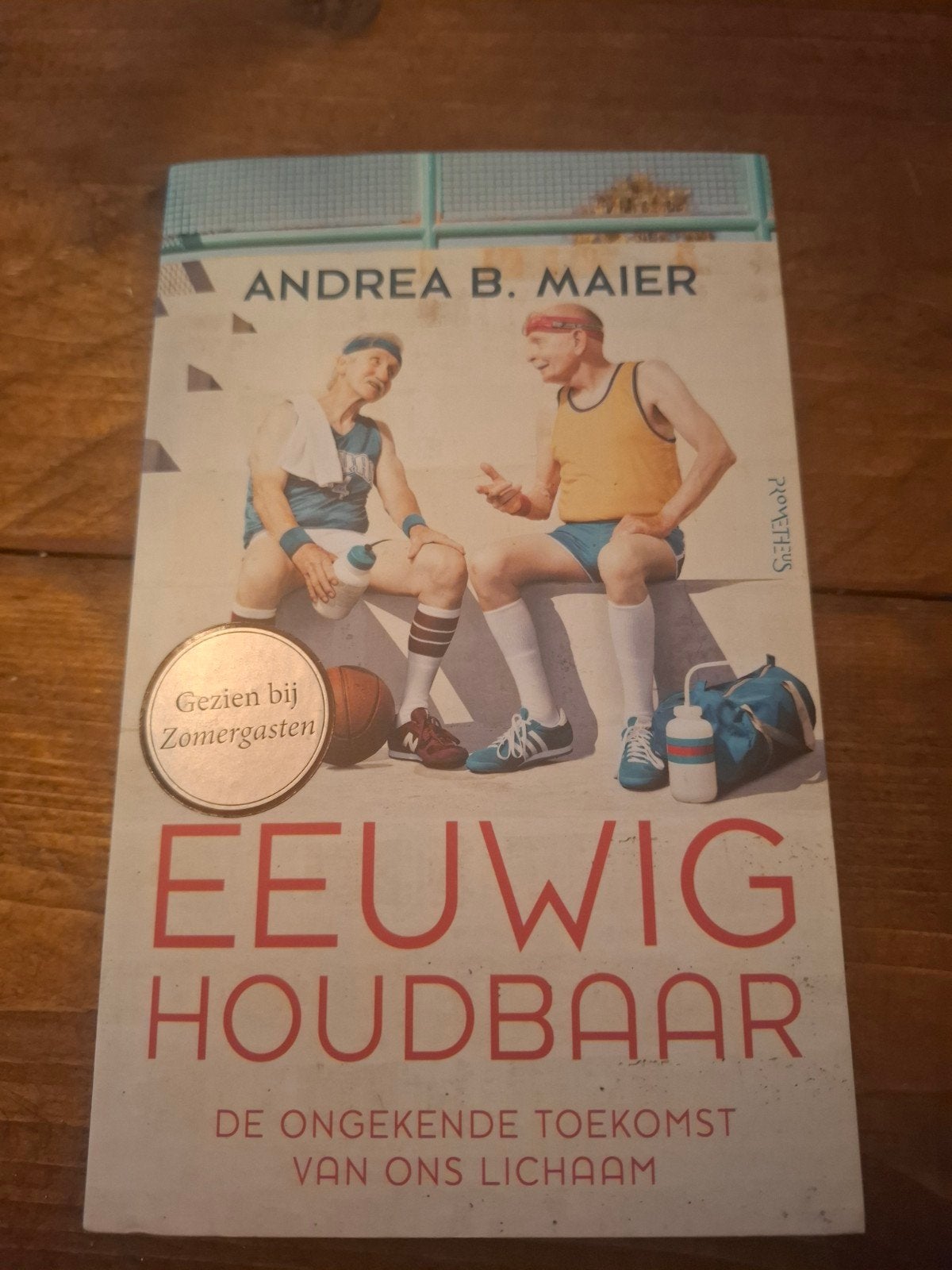 Eeuwig Houdbaar - Andrea B. Maier, Ophalen of Verzenden, Zo goed als nieuw