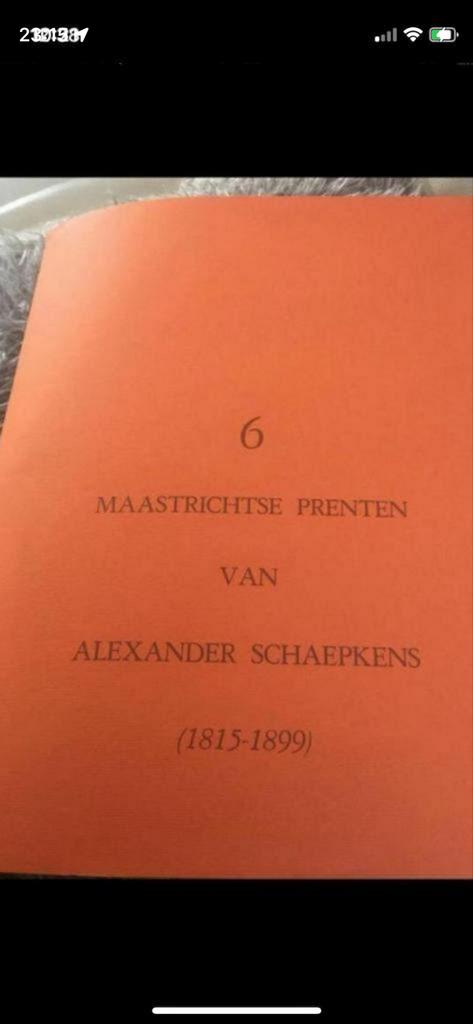 Maastrichtse Prenten van Alexander Schaepkens (1815-1899), Ophalen, Gelezen, Prentenboek