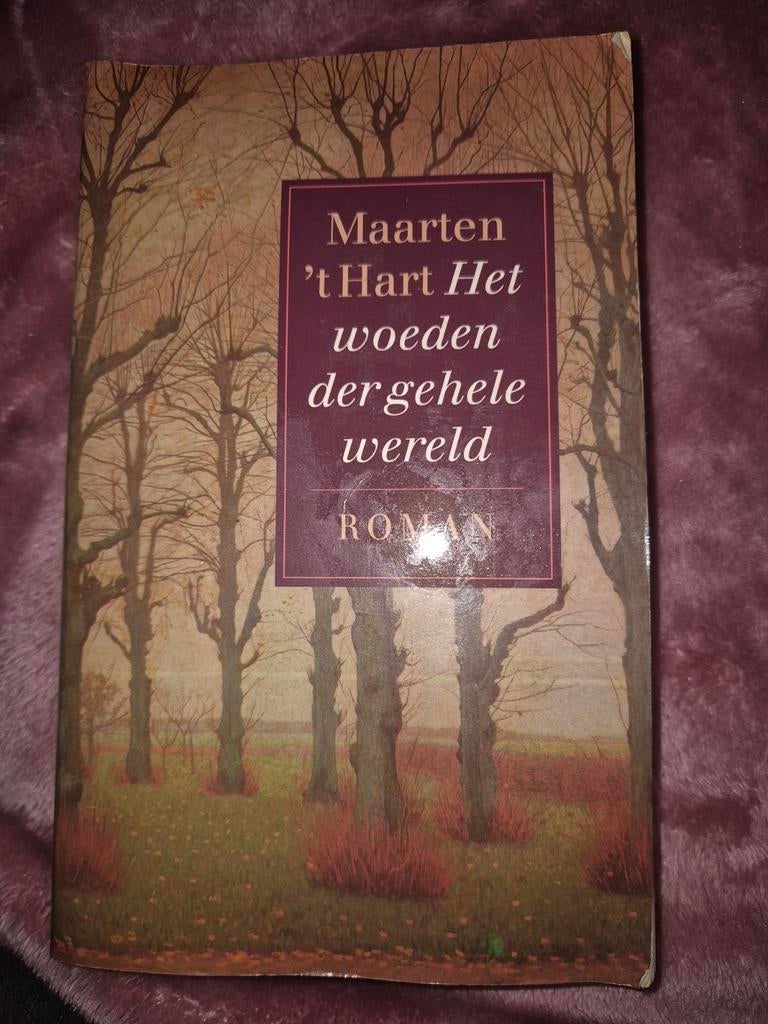 Maarten 't Hart Het woeden der gehele wereld, Ophalen of Verzenden, Gelezen