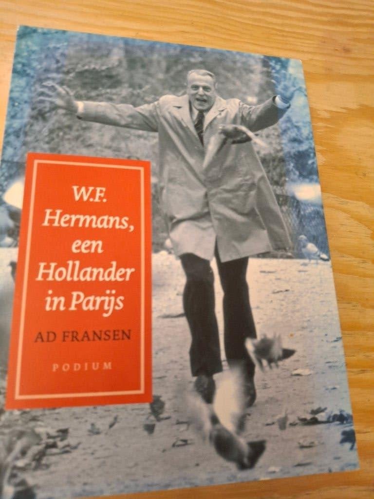 W.F. Hermans, een Hollander in Parijs, Gelezen, Kunst en Cultuur, Verzenden, Ad Fransen,