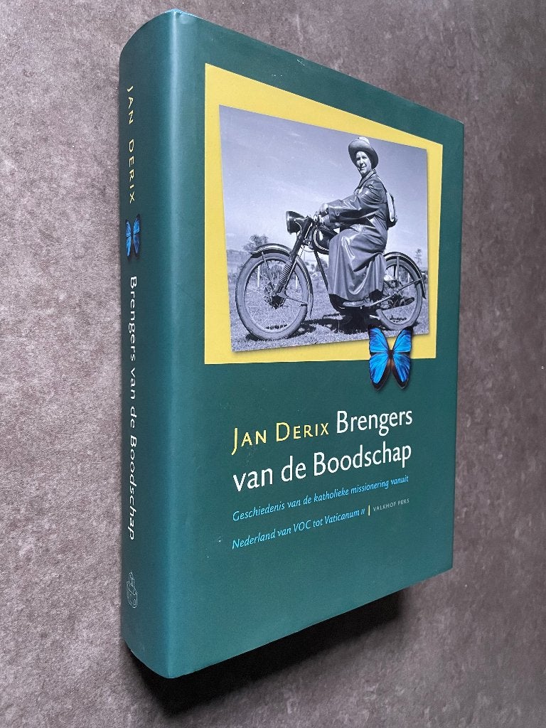 Brengers van de boodschap. Geschiedenis kath. missionering, Ophalen of Verzenden, Gelezen, Jan Derix