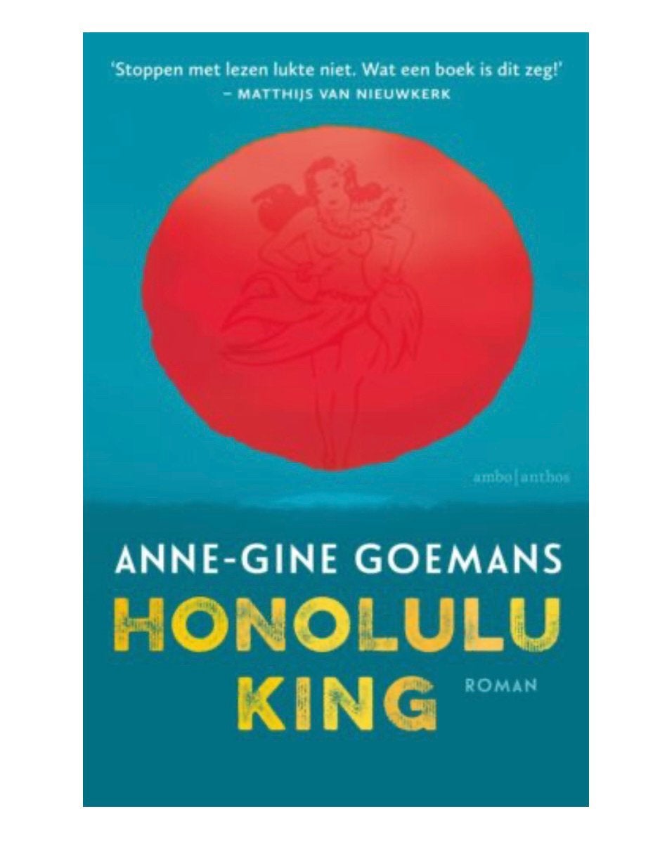 Honolulu King - Anne-Gine Goemans, Boeken, Ophalen of Verzenden, Nieuw, Nederland