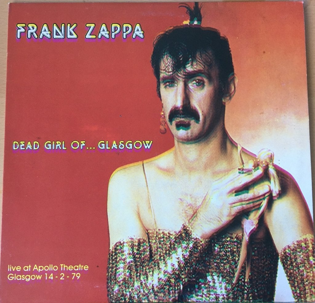LP Frank Zappa - Dead girl of ... Glasgow (zeldzaam), Cd's en Dvd's, Vinyl | Pop, Ophalen, Zo goed als nieuw, 12 inch, LP