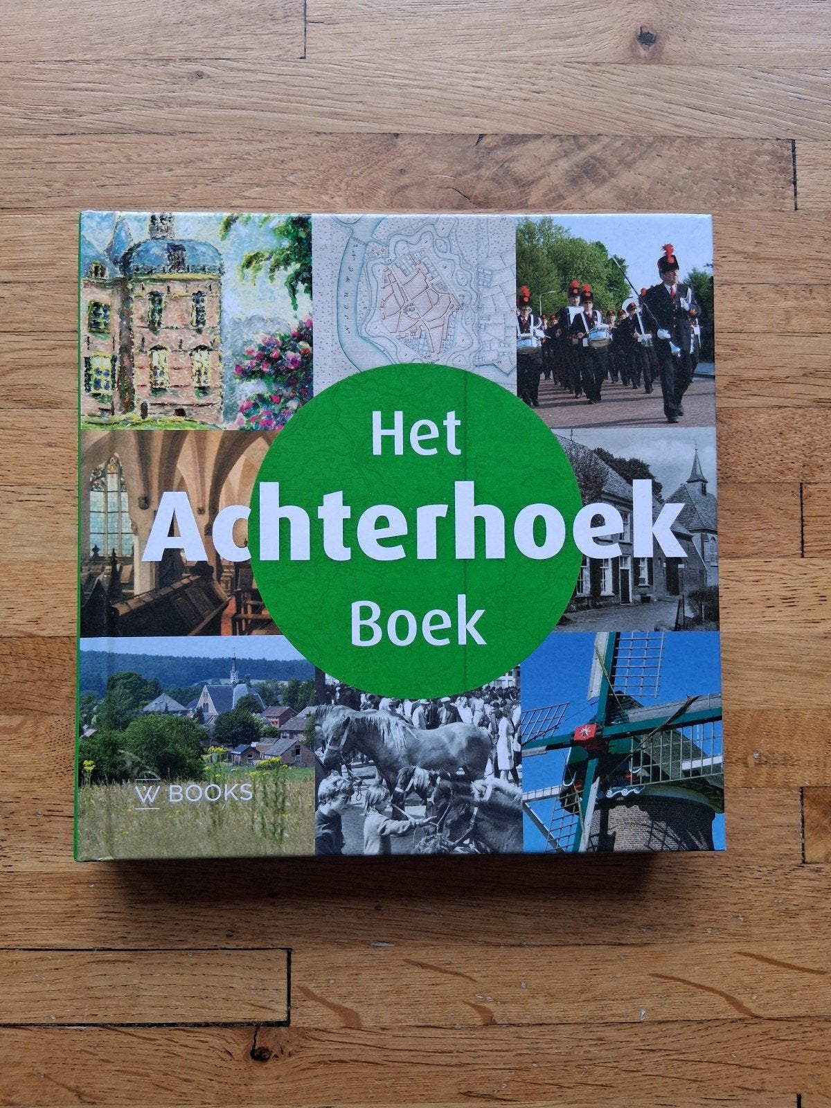 Het Achterhoek boek Geschiedenis informatief fotoboek, Boeken, Ophalen of Verzenden, Zo goed als nieuw, Caroline Reilink