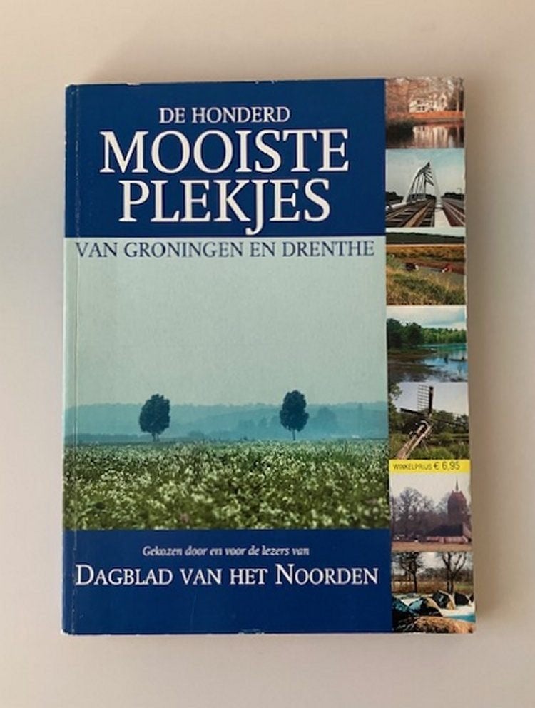 De honderd mooiste plekjes van Groningen en Drenthe, Boeken, Fiets- of Wandelgids, Ophalen of Verzenden, Benelux, Gelezen