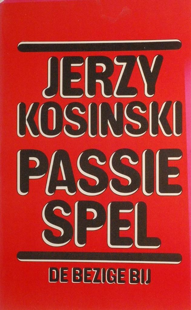 Passie spel - Jerzy Kosinski (1980), Verzenden, Zo goed als nieuw, Amerika