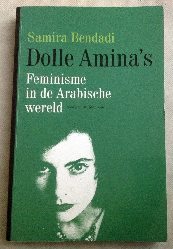 Dolle Amina's feminisme in de Arabische wereld, Gelezen, Samira Bendadi, Verzenden, Maatschappij en Samenleving
