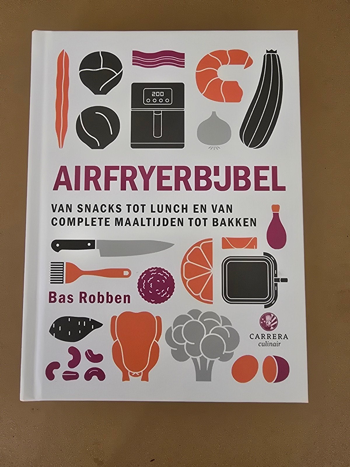 Airfryerbijbel - Van snacks tot complete maaltijden, Boeken, Gezond koken, Nieuw, Bas Robben, Overige gebieden
