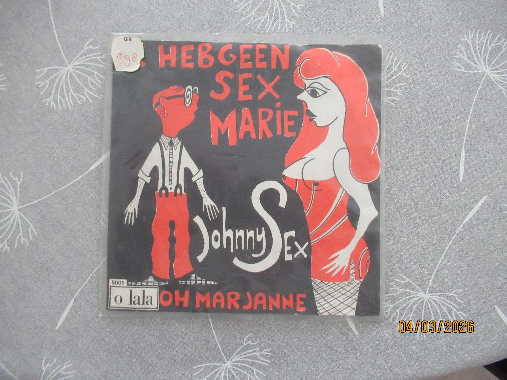 Johnny Sex          Ik heb geen sex Marie, 7 inch, Single, Ophalen of Verzenden, Zo goed als nieuw