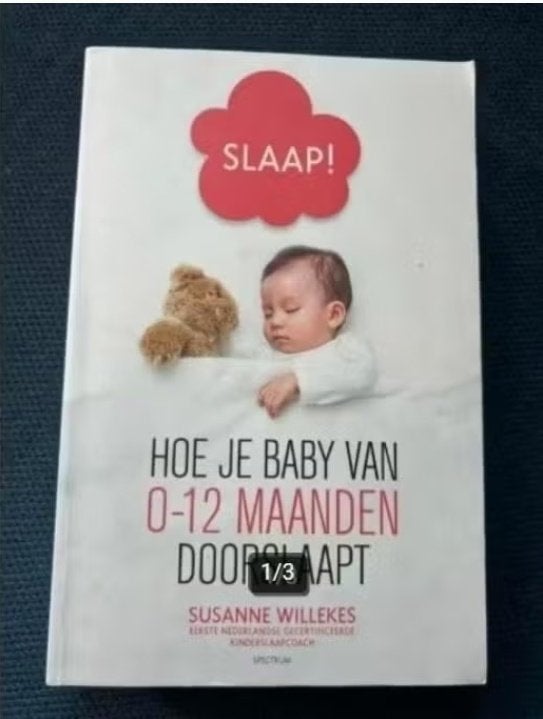 SLAAP! Hoe je baby van 0-12 maanden doorslaapt (NIEUW), Susanne Willekes, Zwangerschap en Bevalling, Nieuw, Ophalen of Verzenden