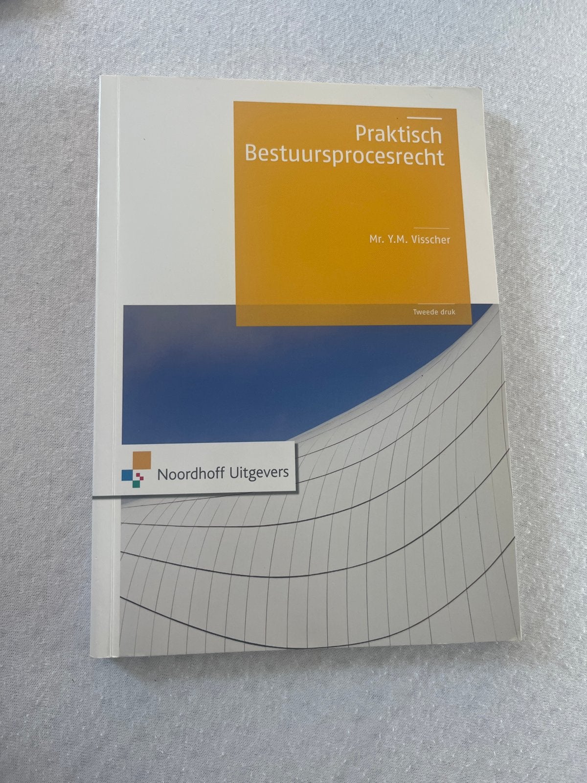 Praktisch Bestuursprocesrecht - Mr. Y.M. Visscher, Boeken, Studieboeken en Cursussen, Ophalen of Verzenden, Gamma, Nieuw, HBO