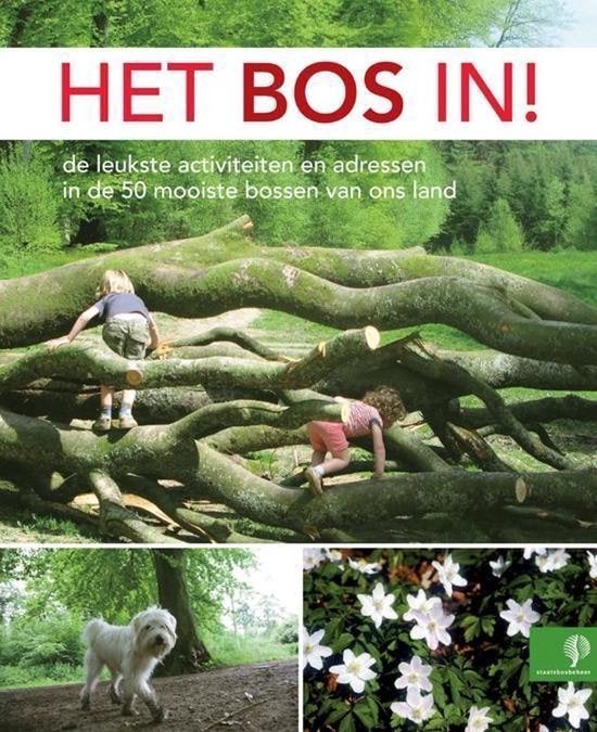 Het bos in!, Boeken, Reisgidsen, Overige merken, Ophalen of Verzenden, Zo goed als nieuw, Reisgids of -boek