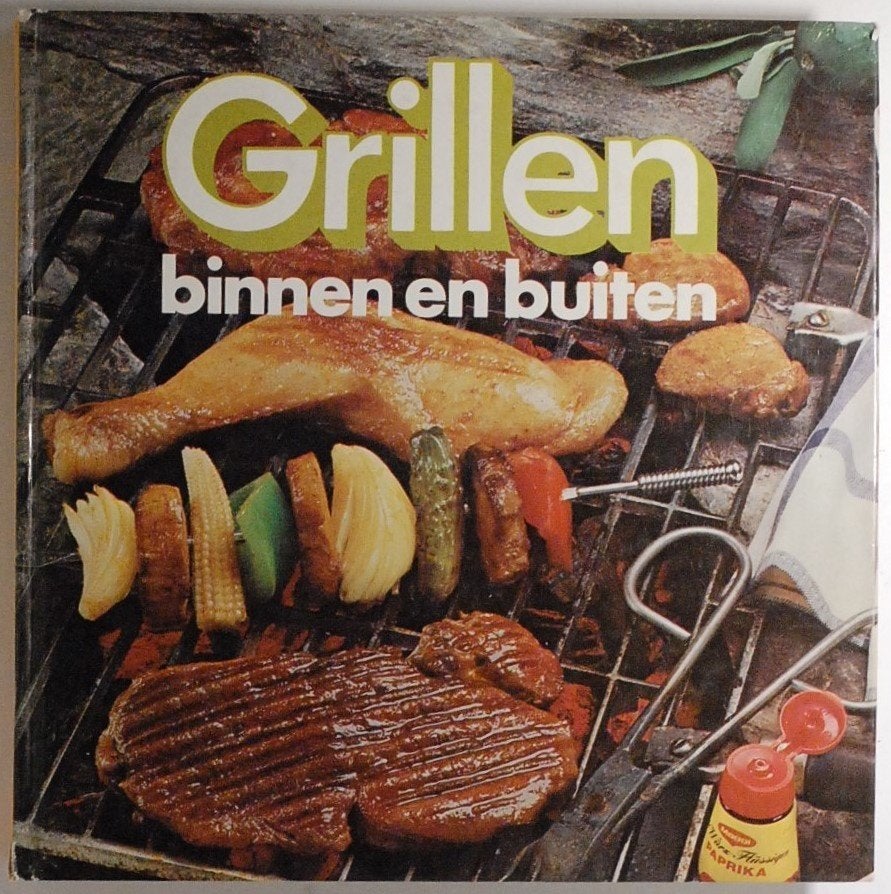 Grillen binnen en buiten - Kookboek Bruna jaren 80