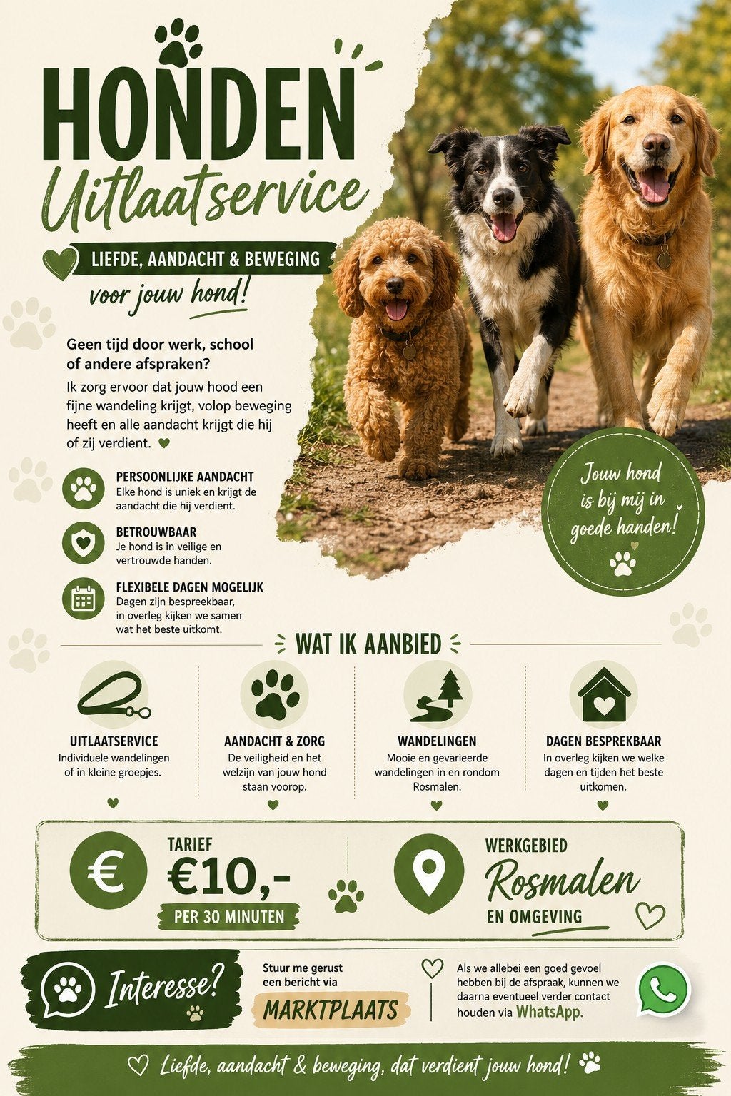 Honden uitlaatservice Rosmalen, Ophalen