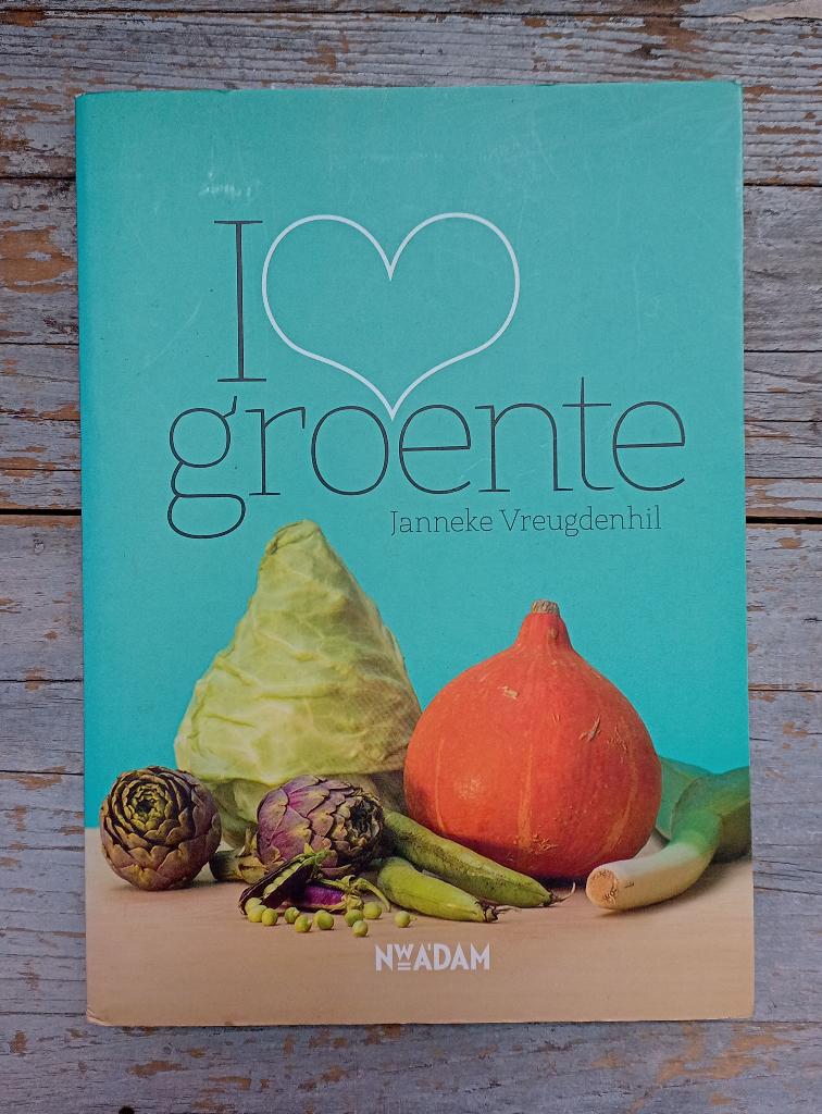 Janneke Vreugdenhil I love groente, groenten kookboek, Ophalen of Verzenden, Gelezen