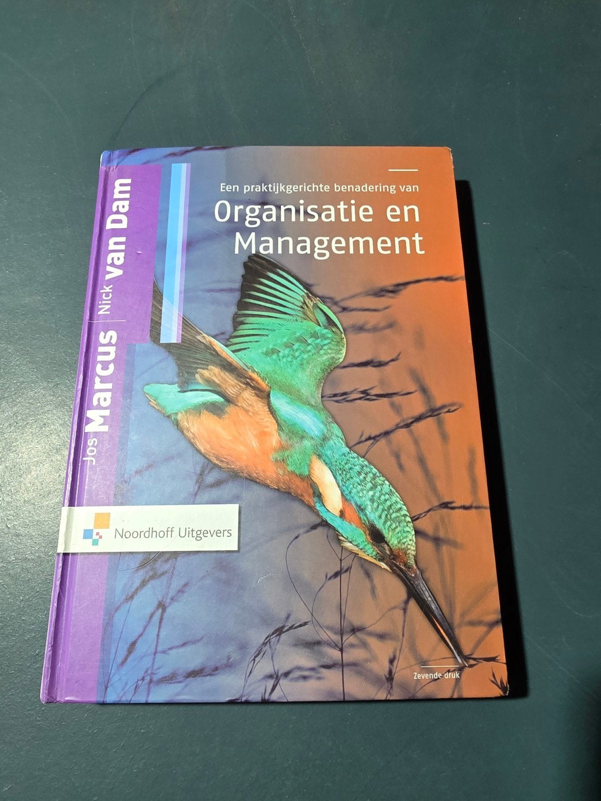 Organisatie en Management - Jos Marcus, Nick van Dam, Boeken, Gelezen, Jos Marcus, Nick van Dam, Gamma, HBO
