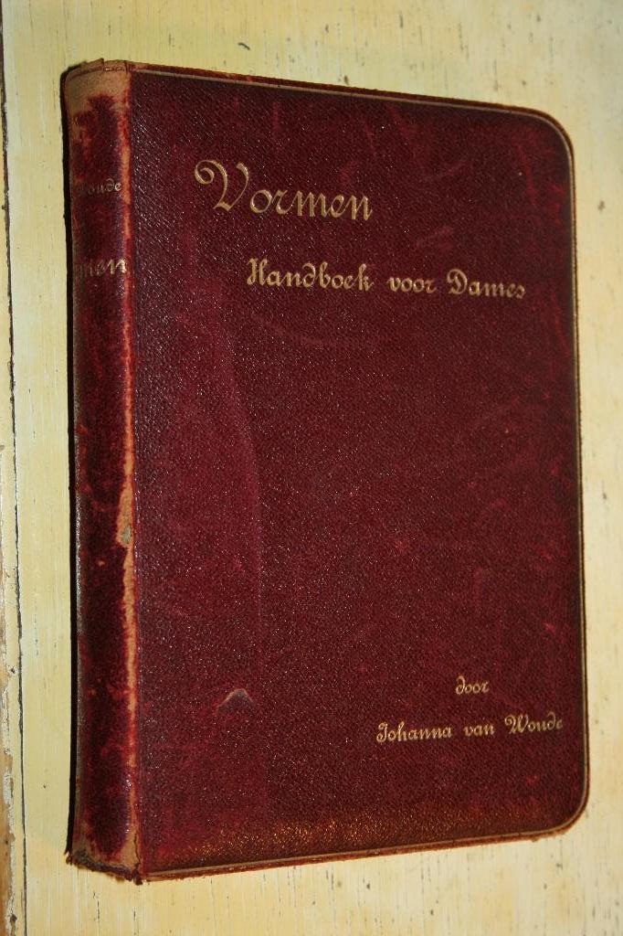 Vormen Handboek voor dames Johanna van Woude etiquette, Ophalen of Verzenden
