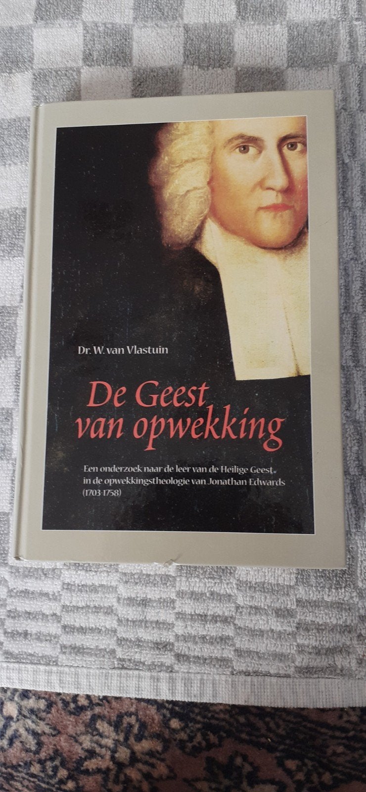 W. van Vlastuin - De Geest van opwekking, Ophalen of Verzenden, Zo goed als nieuw, W. van Vlastuin