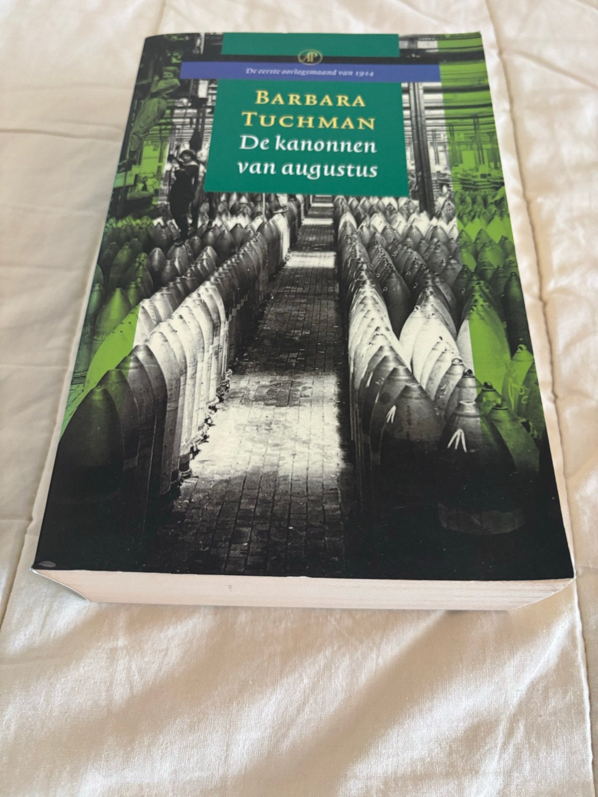 De kanonnen van augustus - Barbara W. Tuchman, Ophalen of Verzenden, 20e eeuw of later, Gelezen, Europa