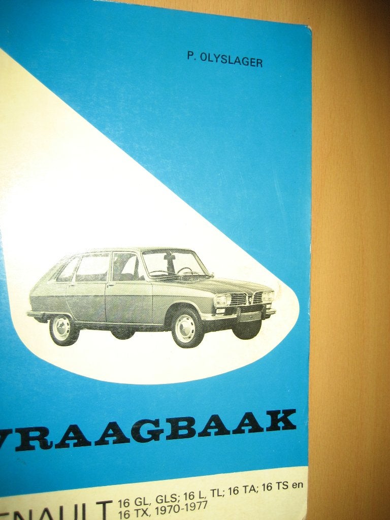 Renault 16 1970 -1977 Kluwer Vraagbaak Olyslage, Ophalen, Gelezen, Renault