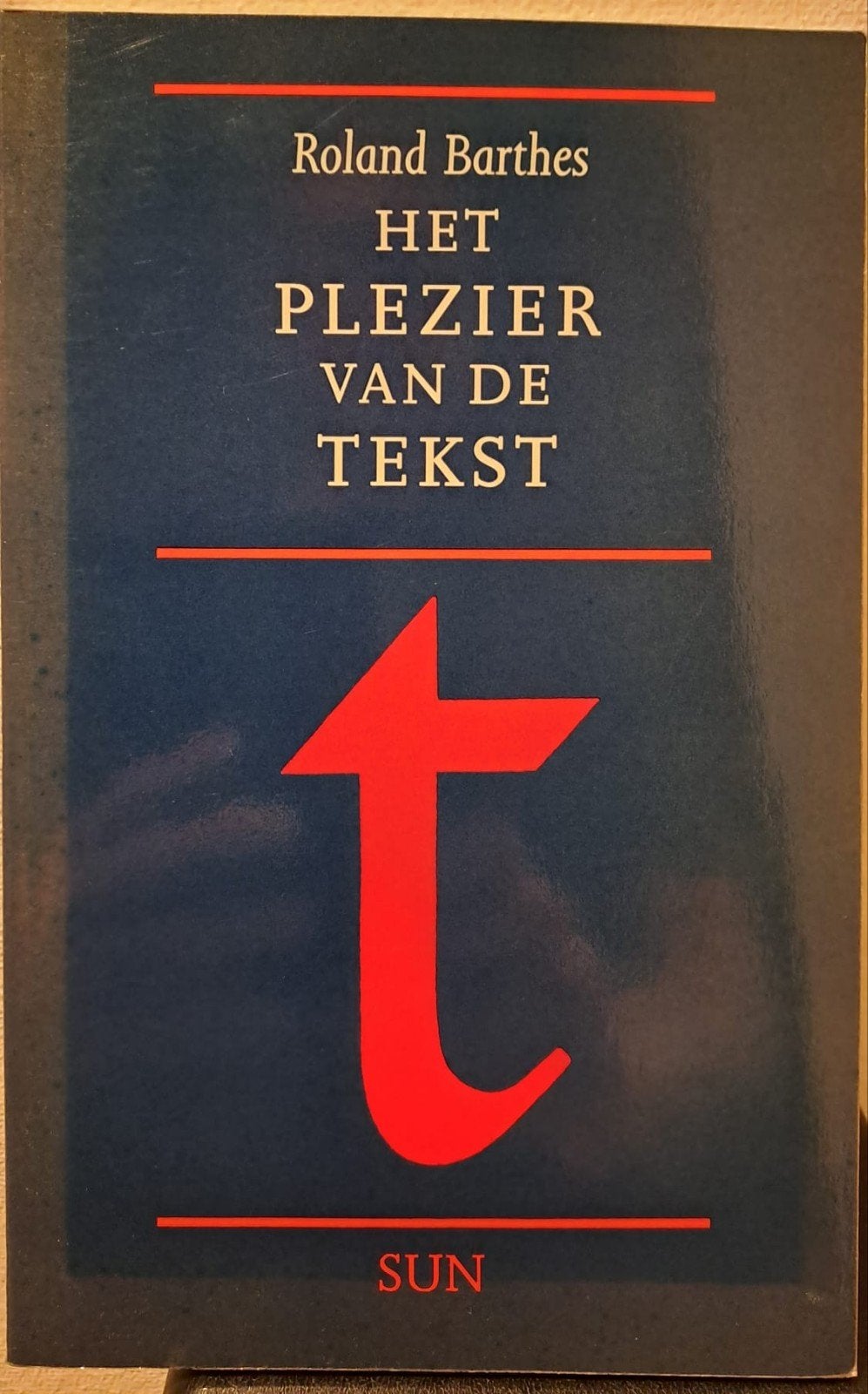 Het Pleziervan de Tekst - Roland Barthes, Verzenden, Gelezen