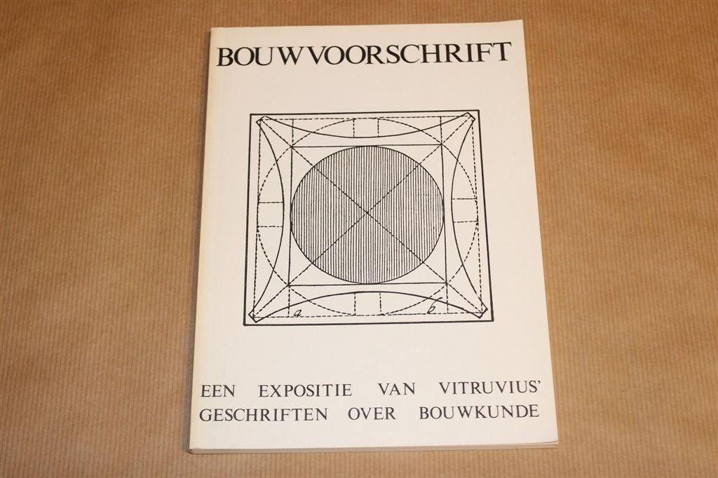 Bouwvoorschrift. Expositie Vitruvius \' geschriften bouwkund, Ophalen of Verzenden, Gelezen, Architecten