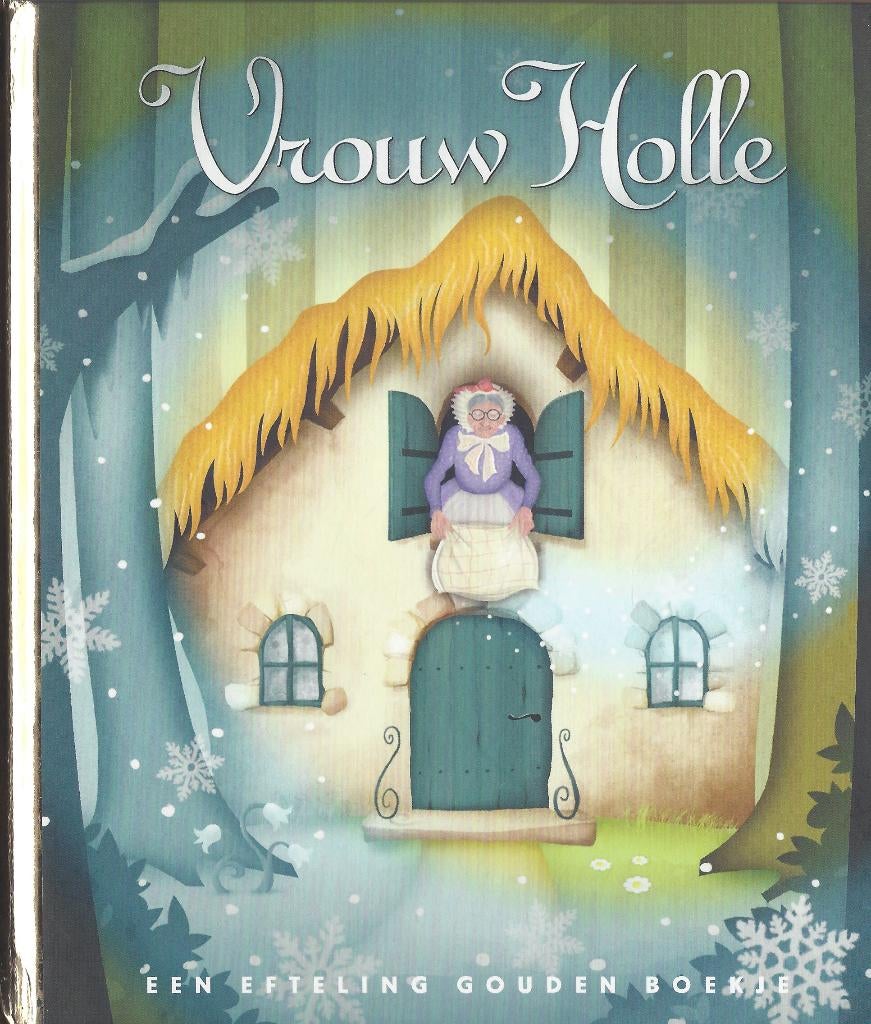 VROUW HOLLE- Gebrs.Grimm/ Gouden Boekje EFTELING, Deel 12, Ophalen of Verzenden, Zo goed als nieuw, Gebrs.Grimm /Efteling