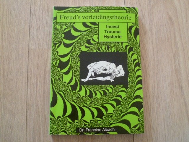 Francine Albach - Freud's verleidingstheorie, Ophalen of Verzenden, Gelezen
