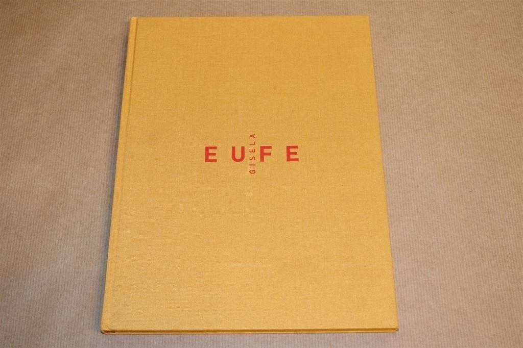 Gisela Eufe - Gesigneerd met opdracht, Ophalen of Verzenden, Zo goed als nieuw