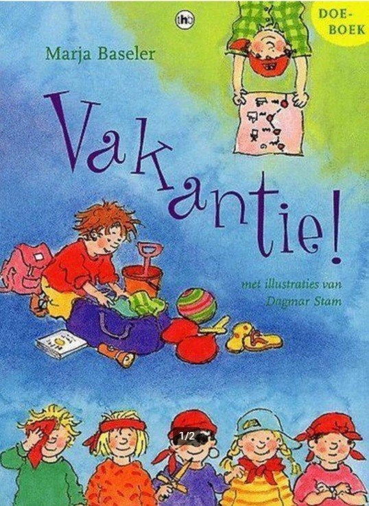 Vakantie - Marja Baseler, Ophalen of Verzenden, Zo goed als nieuw, Fictie algemeen