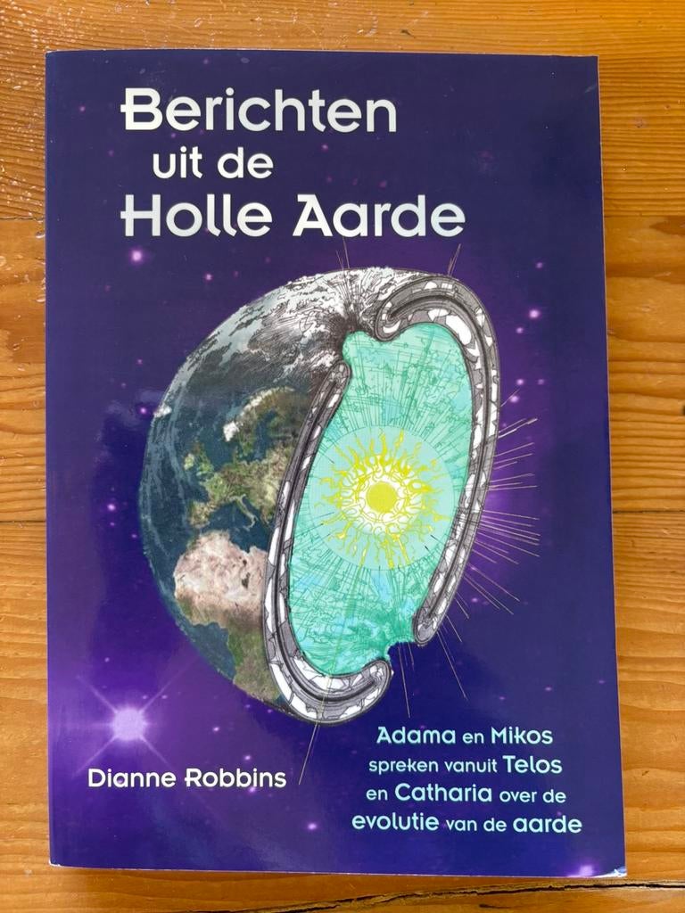 Berichten uit de holle aarde - Dianne Robbins, Ophalen of Verzenden