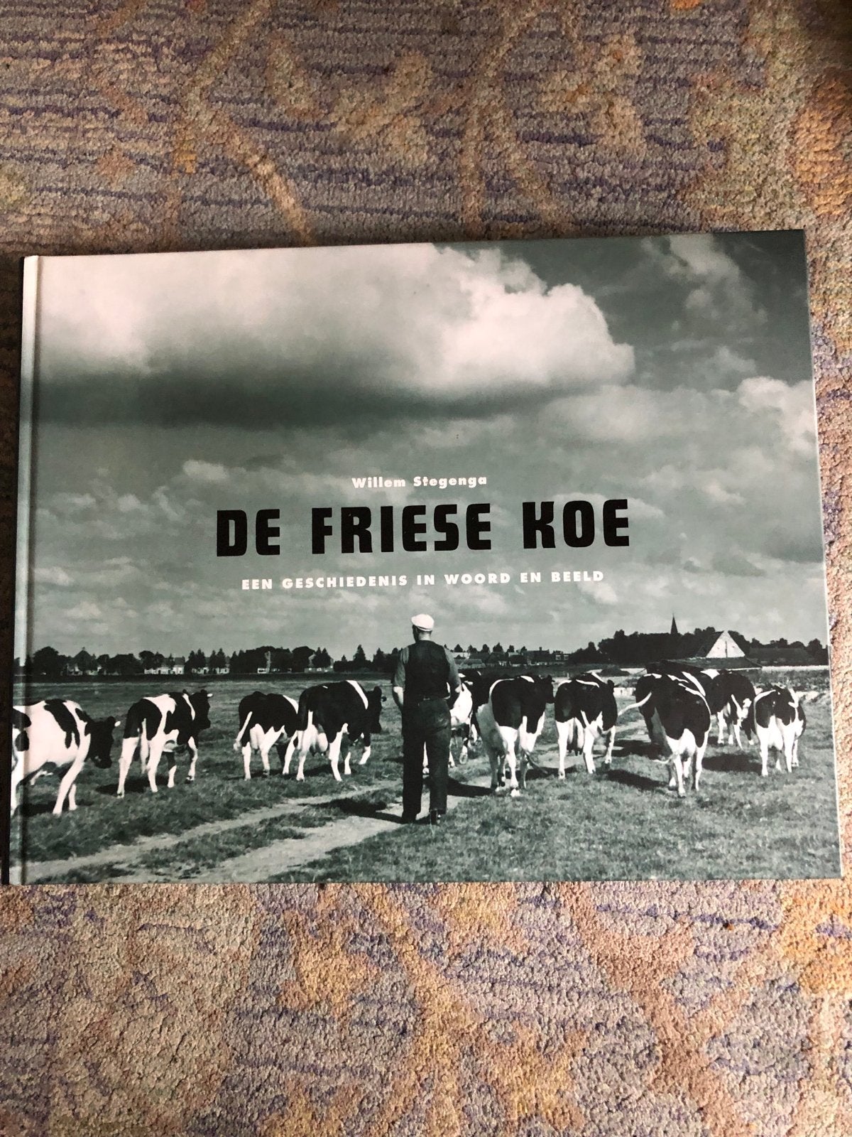 De Friese Koe: Een Geschiedenis in Woord en Beeld, Ophalen of Verzenden, 20e eeuw of later, Zo goed als nieuw