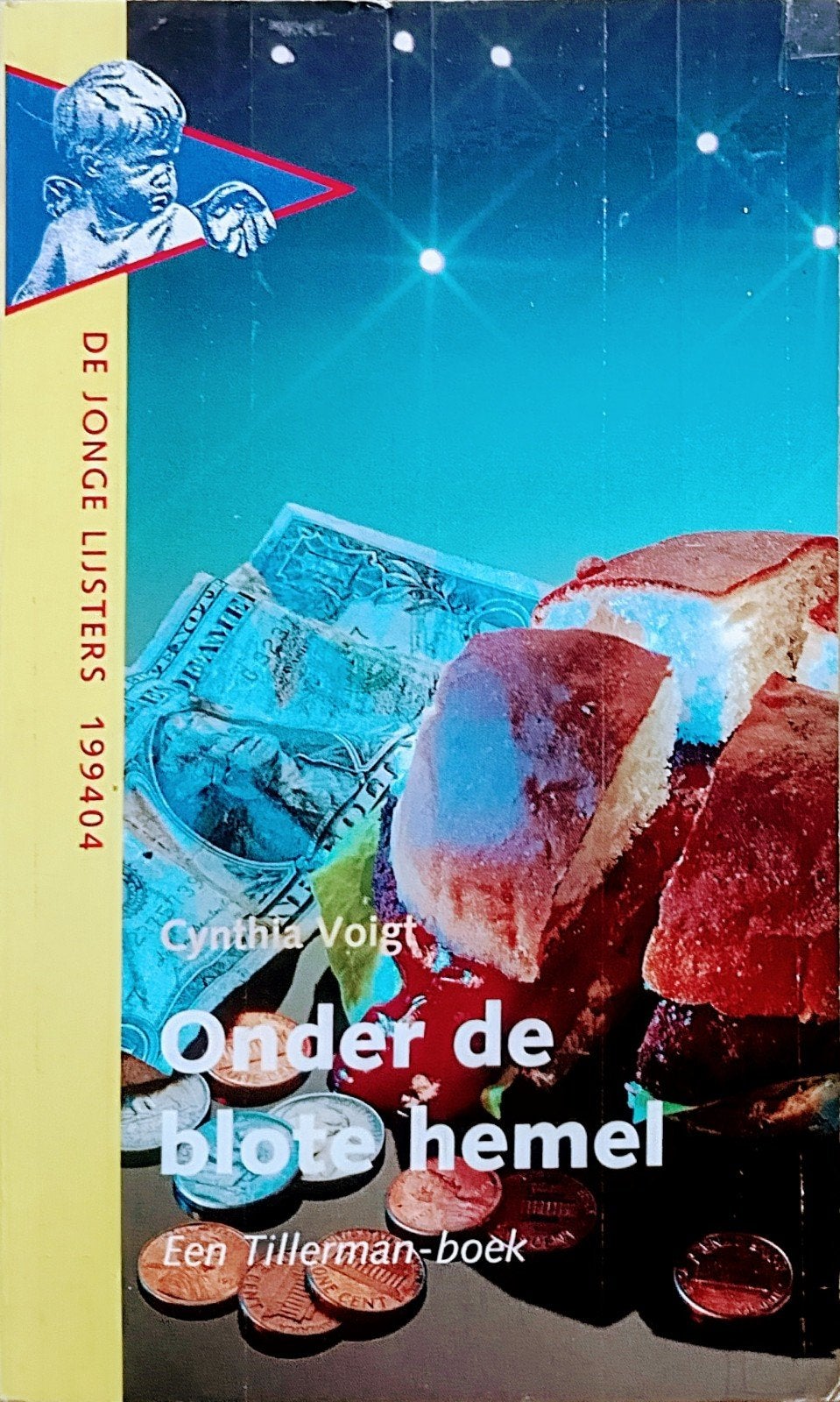 Onder De Blote Hemel Een Tillerman-Boek, Gelezen, Cynthia Voigt., Ophalen of Verzenden, Fictie