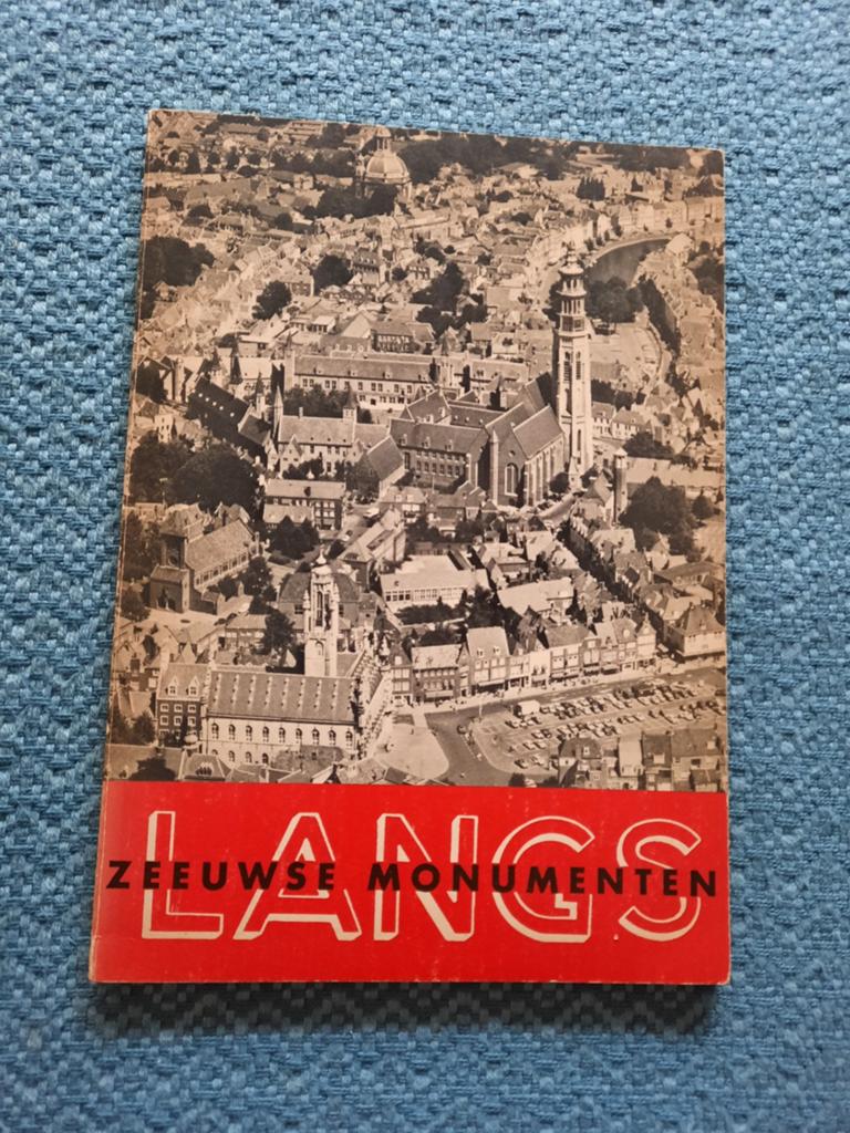 Langs Zeeuwse Monumenten - Paperback uit 1975, Ophalen of Verzenden, 20e eeuw of later, Gelezen, Ir. H. de Lussanet de la Sablonière