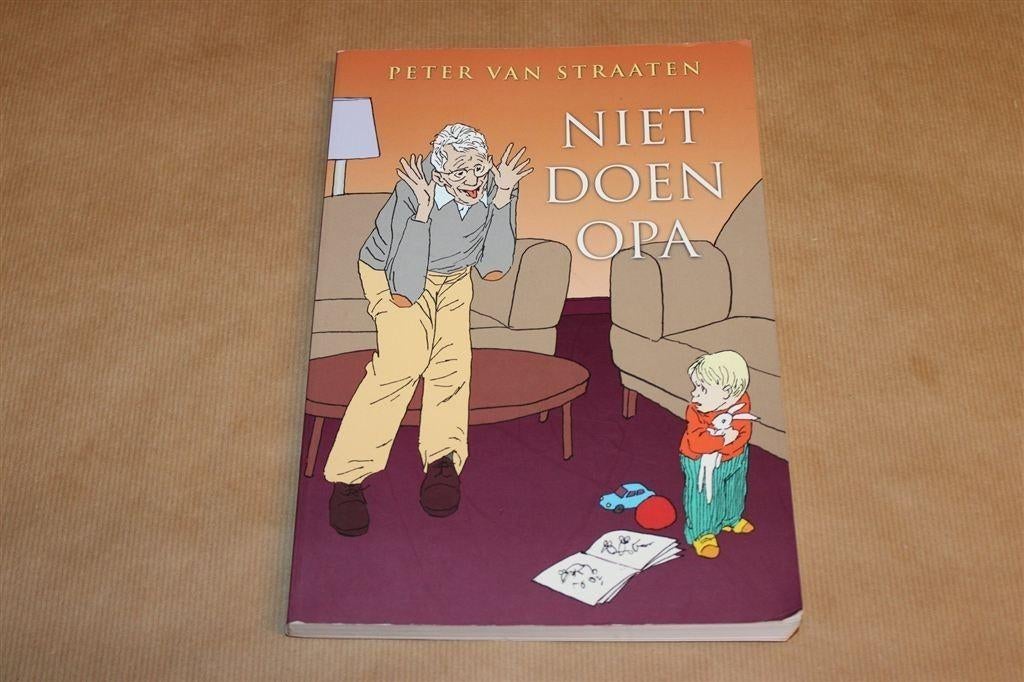 Niet Doen Opa — Peter van Straaten Cartoons 2014, Eén stripboek, Ophalen of Verzenden, Gelezen