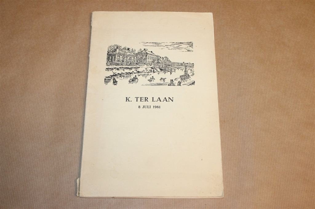 K. ter Laan 90 Jaar — Volkskunde-Nestor — 1961, Boeken, Ophalen of Verzenden, Gelezen