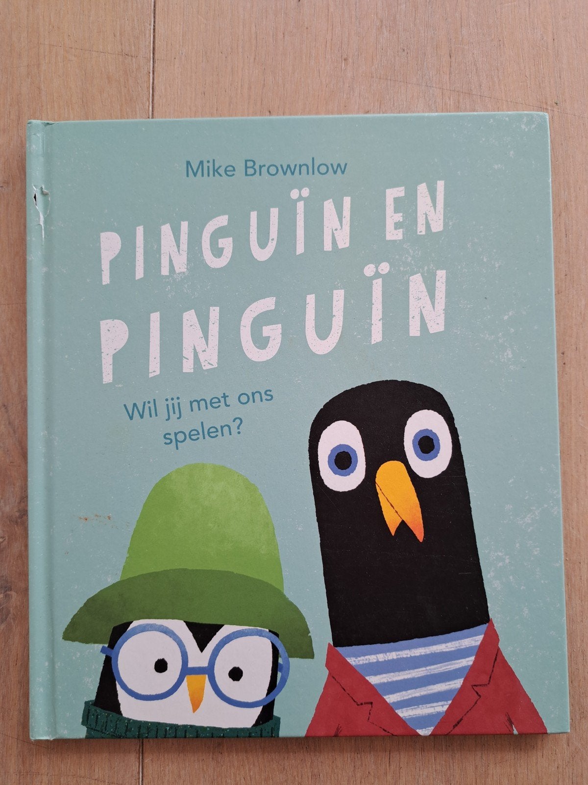 Mike Brownlow - Pinguïn en Pinguïn, Ophalen of Verzenden, Gelezen, Mike Brownlow, Prentenboek