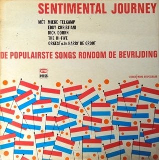Sentimental Journey - Populairste Songs Rondom De Bevrijding, Ophalen, Gebruikt, 12 inch