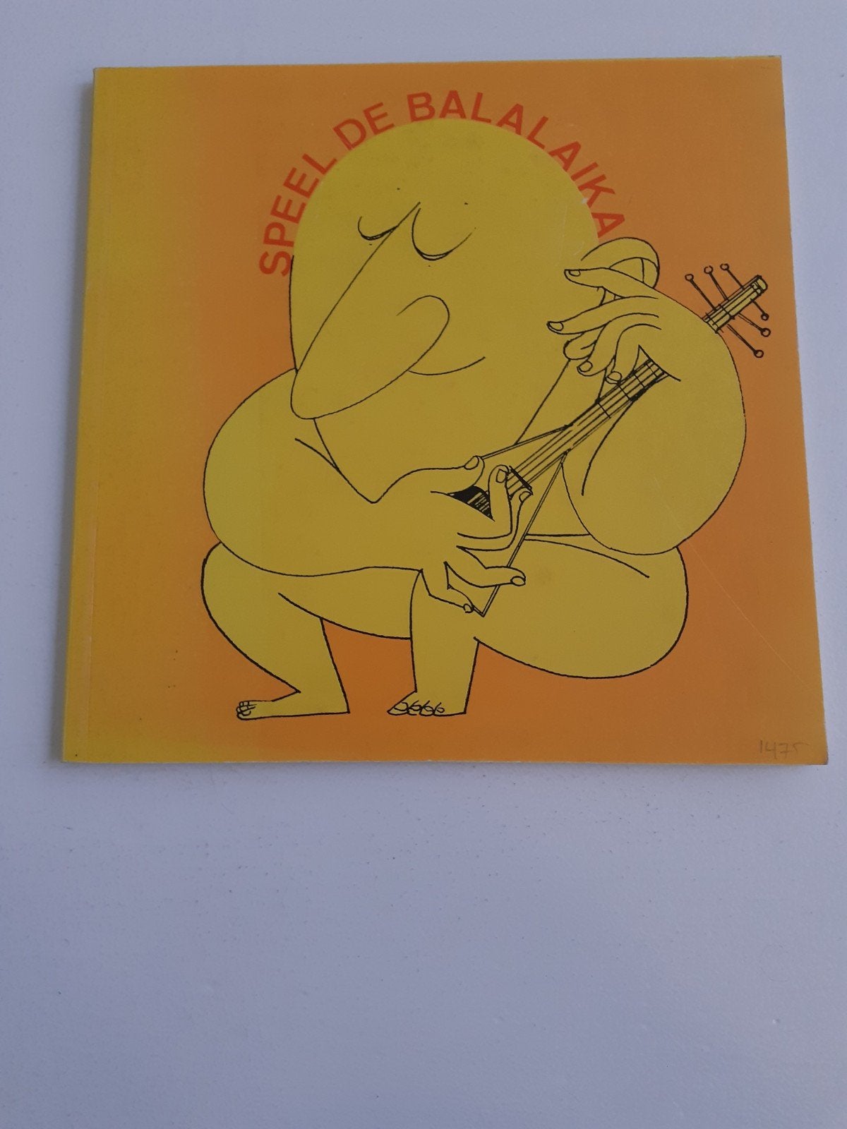Speel de Balalaika - Muziekboek, Ophalen of Verzenden