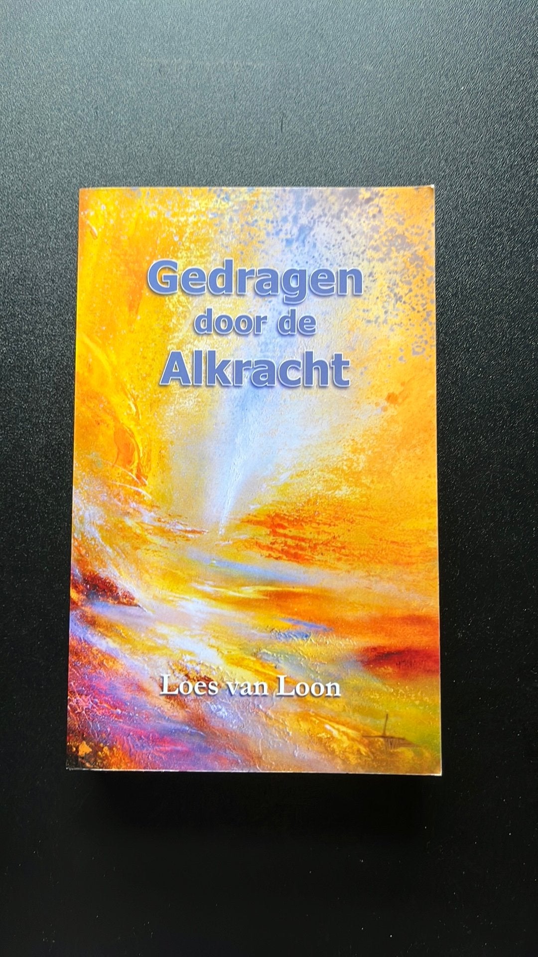 Loes van Loon - Gedragen door de Alkracht, Achtergrond en Informatie, Verzenden, Zo goed als nieuw, Loes van Loon