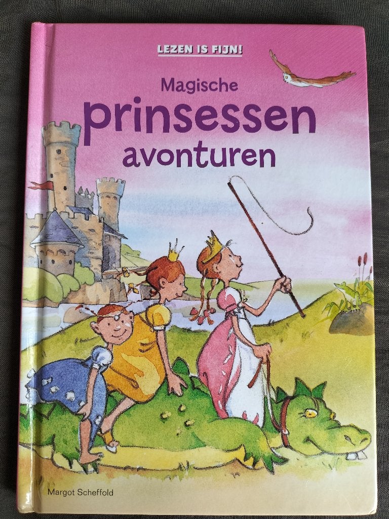 Lezen is fijn! - Magische prinsessen avonturen / 7+, Ophalen of Verzenden, Zo goed als nieuw, Margot Scheffold, Fictie algemeen
