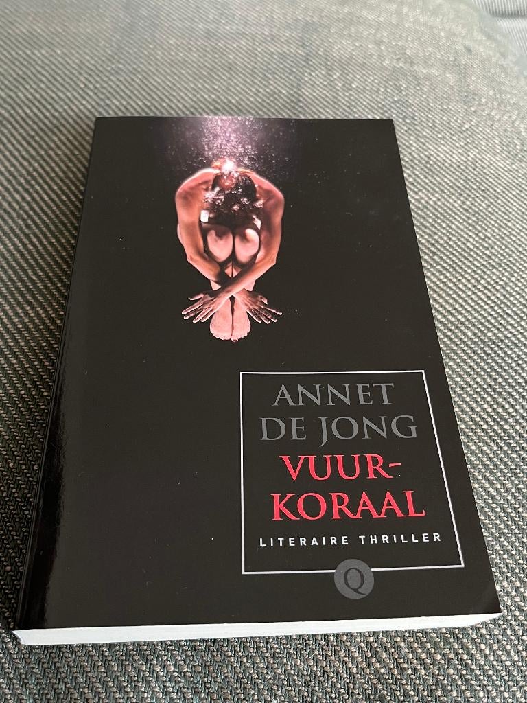 Annet de Jong - Vuurkoraal., Ophalen of Verzenden, Zo goed als nieuw, Annet de Jong