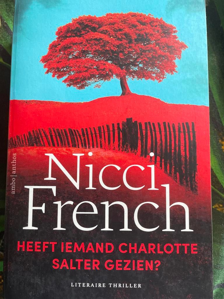 Nicci French - Heeft iemand Charlotte Salter gezien?, Ophalen of Verzenden, Nieuw, Nederland