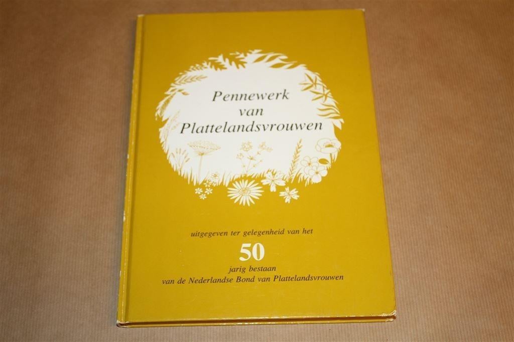 Pennewerk van plattelandsvrouwen. Jubileumboek., Ophalen of Verzenden, Gelezen
