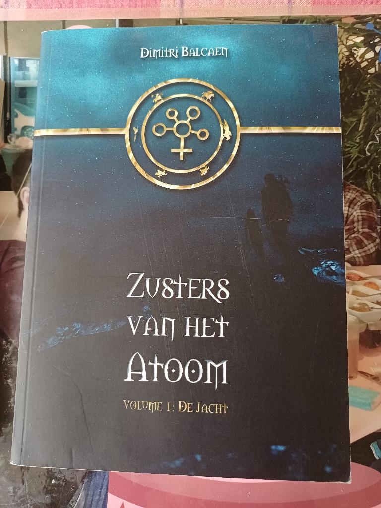 Dimitri balcaen. Zusters van het atoom. Deel 1 en 2 jacht, Ophalen, Gelezen, Dimitri balcaen.