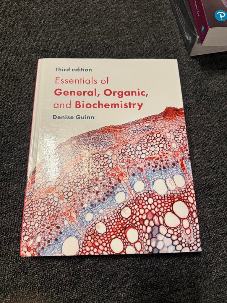 Essentials of General, Organic, and Biochemistry - 3e, Boeken, Ophalen of Verzenden, Beta, Zo goed als nieuw, HBO