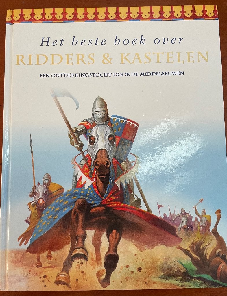 Het beste boek over ridders en kastelen, Ophalen of Verzenden, Zo goed als nieuw, Non-fictie